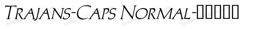 Trajans-Caps Normal字体转换